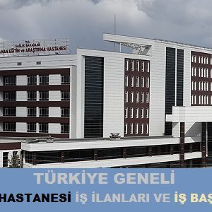 devlet hastanesi personel isci alimi is ilanlari is basvurusu formu