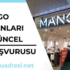 mango is ilanlari ve is basvurusu formu