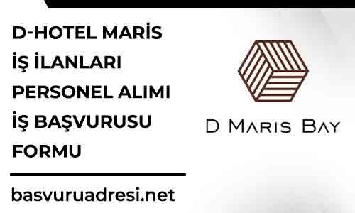 d hotel maris is ilanlari personel alimi is basvurusu